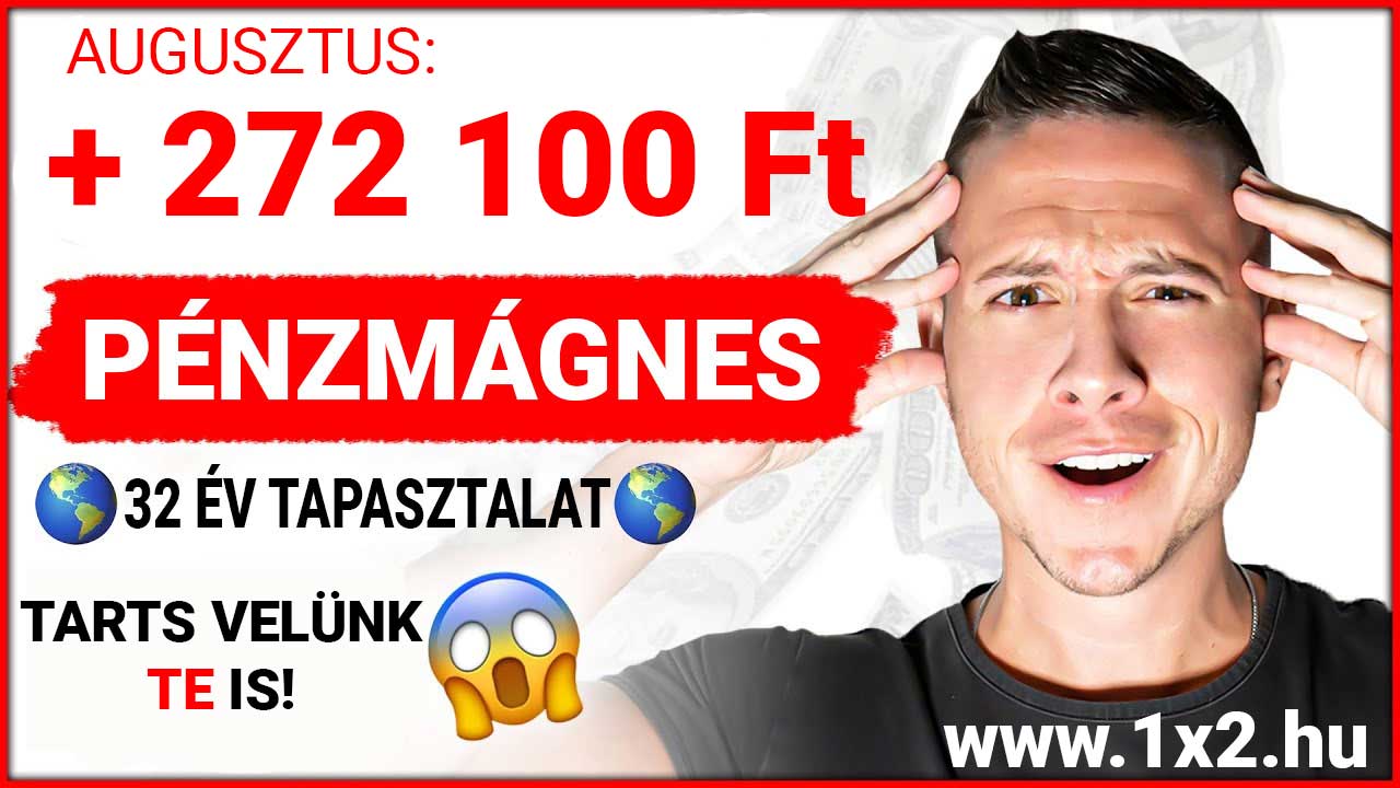 Pénzmágnes: 272.100 Ft nyereménnyel zártuk az augusztust! 🏓💰 - 1x2.hu - Tippmix tippek