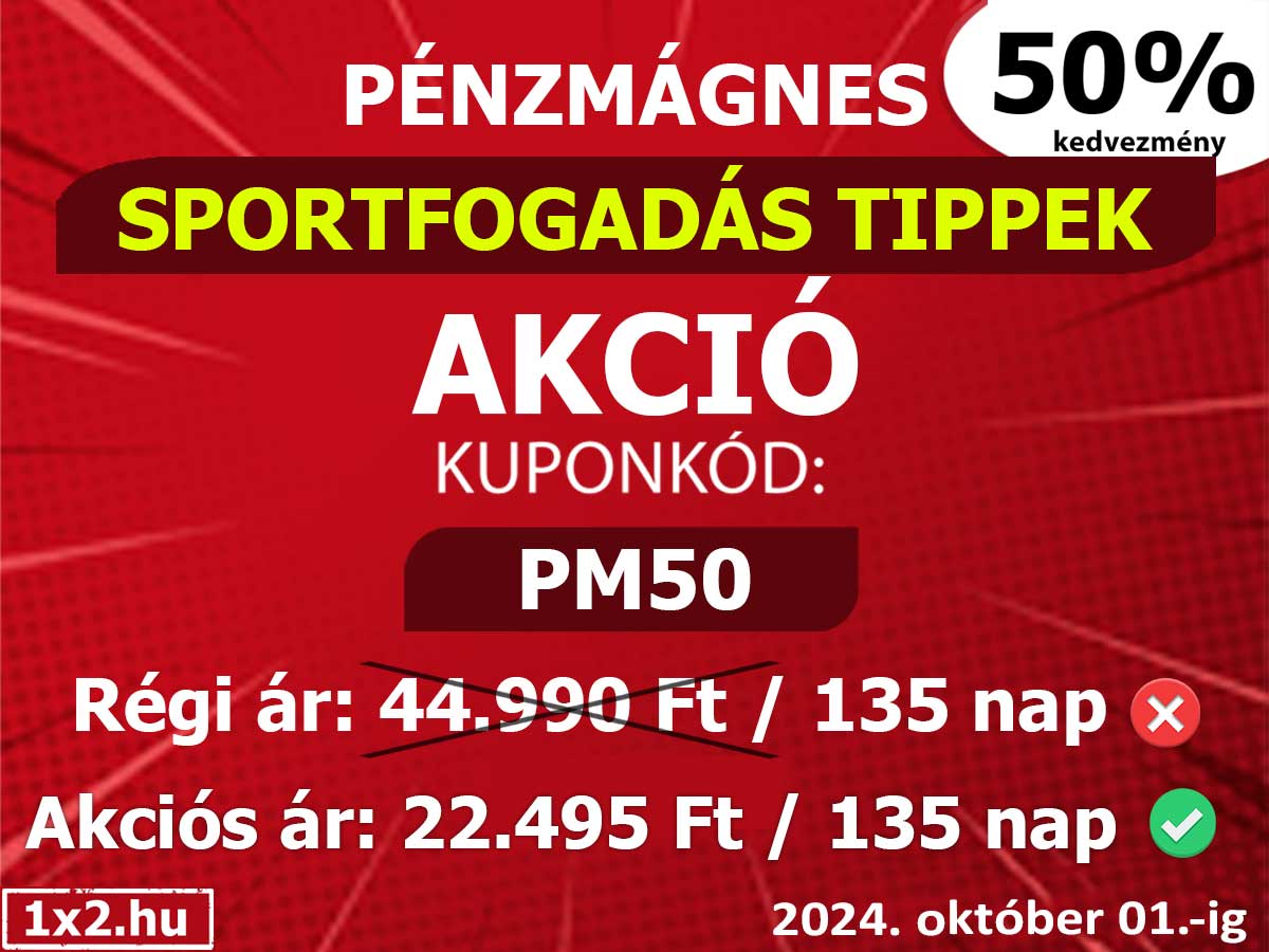 Őrült, 50%-os AKCIÓS AJÁNLAT a 135 napos Pénzmágnes Prémium tagságra! Ne maradj ki! - 1x2.hu - Tippmix tippek