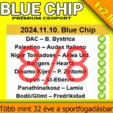 BLUE CHIP: 8/8 - Tegnap is T - E - L- I - T - A - L- Á - L- A - T! - 1x2.hu - Tippmix tippek